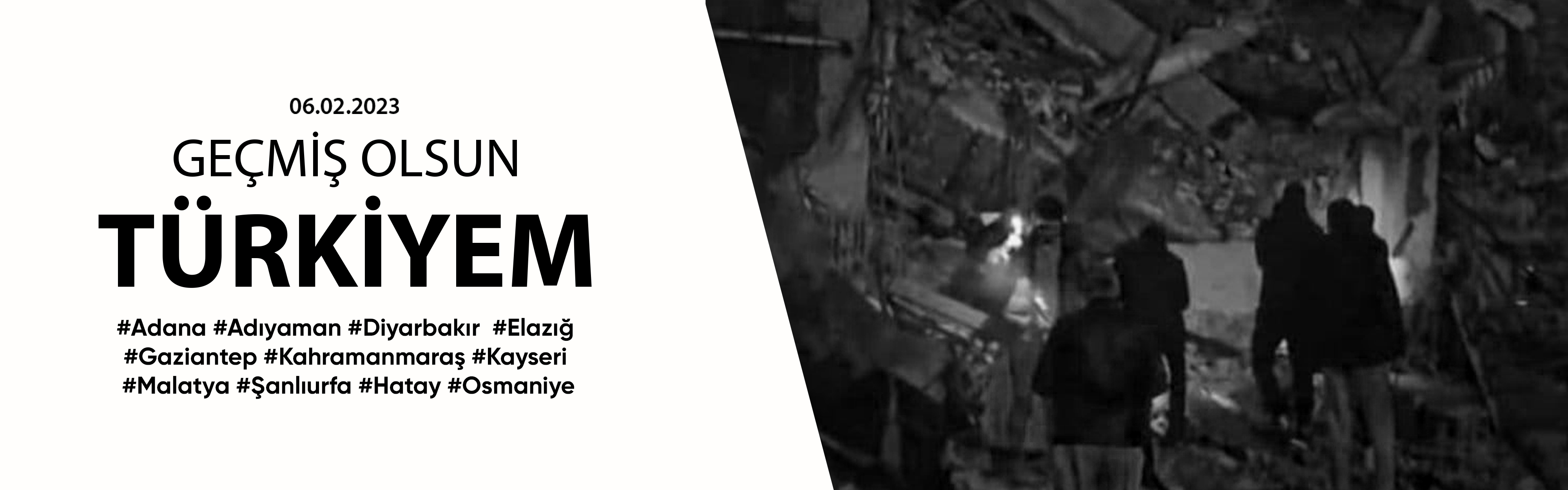 Geçmiş Olsun Türkiyem