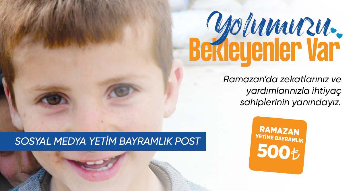 Ramazan 2023 - Yetime Bayramlık Post